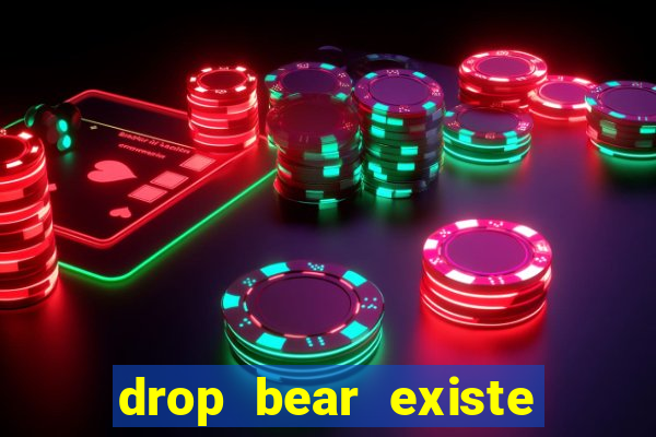 drop bear existe no brasil